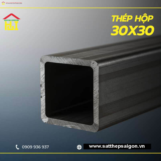 Thép hộp 30x30: Đầy đủ quy cách, độ dày đa dạng