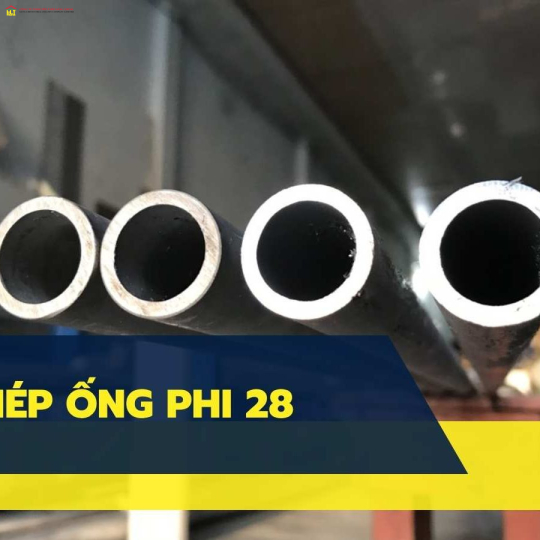 Bảng báo giá thép ống phi 28